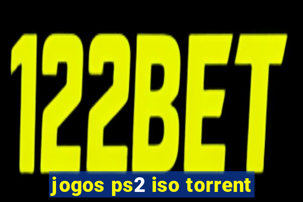 jogos ps2 iso torrent